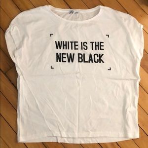 ZARA “White is the new black” T Shirt